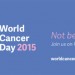 Giornata mondiale contro il cancro 2015