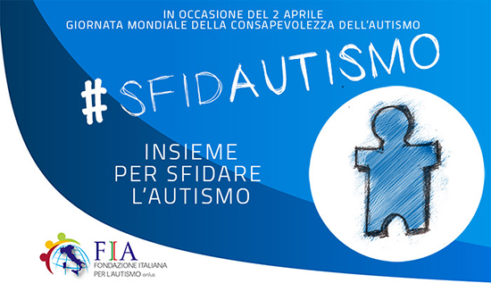 Giornata della consapevolezza dell’autismo con #sfidAutismo